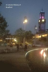 A Concise History of Bradford