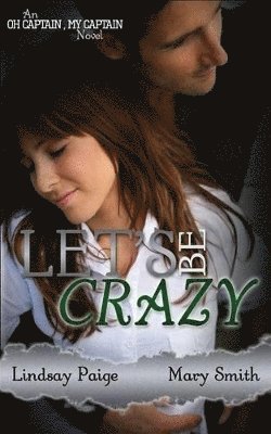 Let's Be Crazy