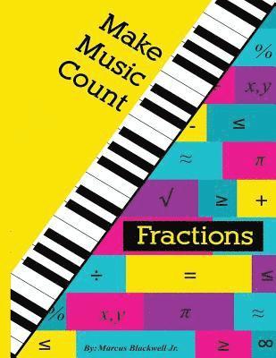 bokomslag Make Music Count Fractions Edition