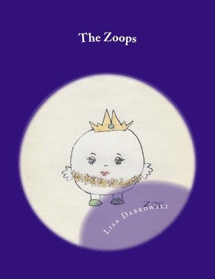 Lisa Dabrowski - The Zoops, Häftad