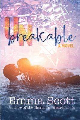 Emma Scott - Unbreakable, Häftad
