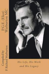 bokomslag P.G.E. (Eliot) Warburton MC: His Life, His Work and His Legacy