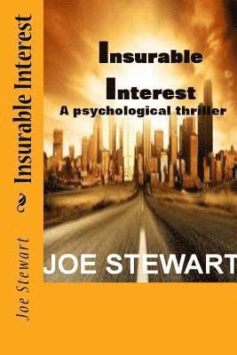 Joe Stewart, Pam Stewart - Insurable Interest, Häftad