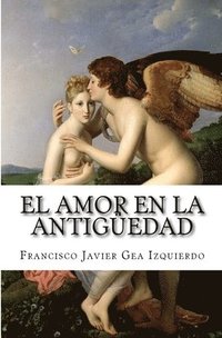 bokomslag amor en la Antigüedad