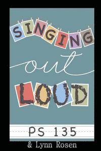 bokomslag Sing Out Loud