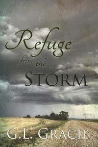 bokomslag Refuge From The Storm