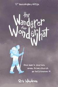 The Wanderer For Wonderwhat 1