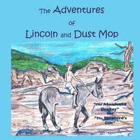 bokomslag The Adventures of Lincoln and Dust Mop: The Abandoned Donkey and The Shepherd's Gift