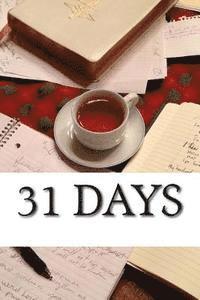 bokomslag 31 Days: A Devotional for Every Day of the Month