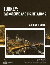 bokomslag Turkey: Background and U.S. Relations