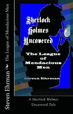 The League of Mendacious Men 1