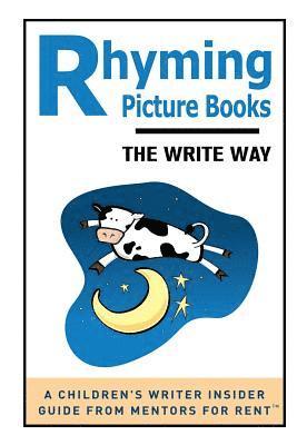 Rhyming Picture Books: The Write Way 1