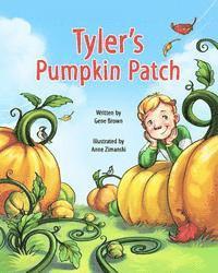 Gene Brown - Tyler's Pumpkin Patch, Häftad. Tillgänglighet: Lägg i varukorg