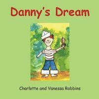 bokomslag Danny's Dream