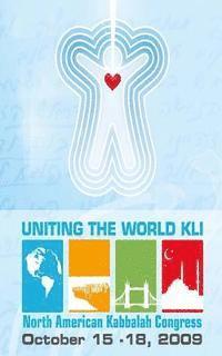 bokomslag Uniting the World Kli - Intentions: Bnei Baruch Kabbalah Congress Buffalo New York