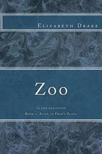 Zoo: in the beginning 1