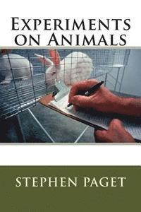 bokomslag Experiments on Animals