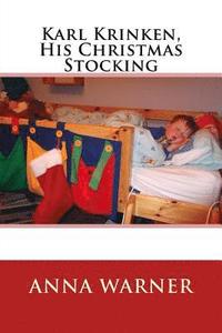bokomslag Karl Krinken, His Christmas Stocking