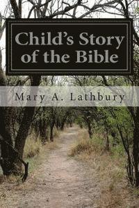 bokomslag Child's Story of the Bible