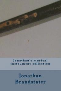 Jonathan's musical instrument collection 1