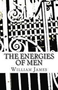 The Energies of Men 1