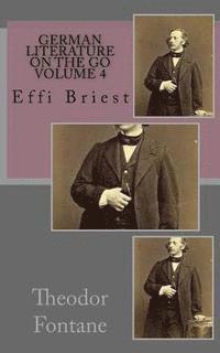bokomslag German literature on the go volume 4: Effie Briest