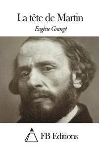 La tête de Martin