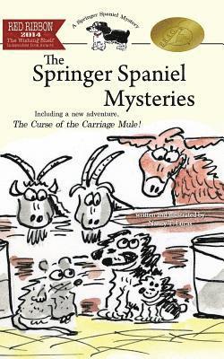 The Springer Spaniel Mysteries: The Complete Series 1