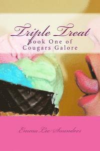 bokomslag Triple Treat: Book One of Cougars Galore