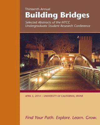 bokomslag Building Bridges 2014: Selected Abstracts of the Honors Transfer Council of California Undergraduate Student Research Conference