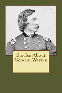 bokomslag Stories About General Warren