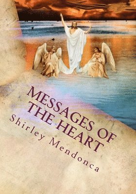 Shirley Mendonca - Messages of The Heart, Häftad