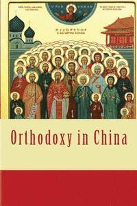 bokomslag Orthodoxy in China
