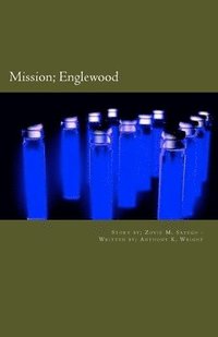 bokomslag Mission Englewood