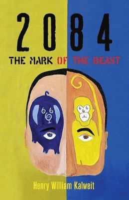 2084 The Mark of the Beast 1