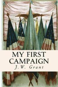 bokomslag My First Campaign