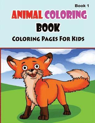 Gala Publication - Coloring Pages For Kids Animals Coloring Book 1, Häftad