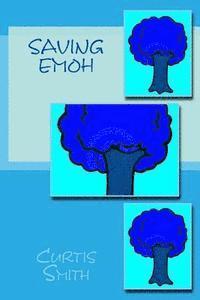 Saving Emoh: Faith and Love Conquers All