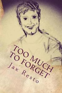 bokomslag Too Much to Forget: Book Two