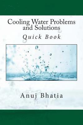 bokomslag Cooling Water Problems and Solutions: Quick Book
