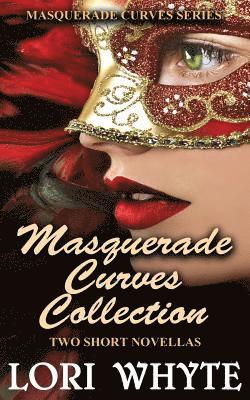 bokomslag Masquerade Curves Collection: Two Short Novellas