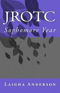 Jrotc: Sophomore Year 1