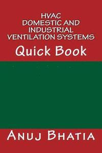 bokomslag HVAC - Domestic and Industrial Ventilation Systems: Quick Book