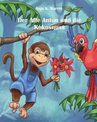 bokomslag Der Affe Anton und die Kokosnuss