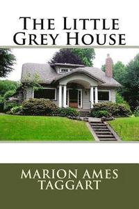 bokomslag The Little Grey House