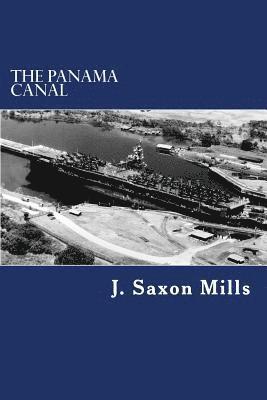 The Panama Canal 1