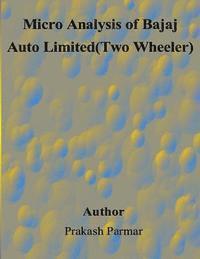bokomslag Micro Analysis of Bajaj Auto Limited(Two Wheeler)