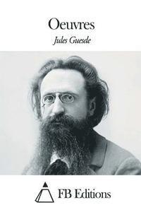 Jules Guesde, Fb Editions - Oeuvres, Häftad