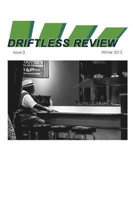 bokomslag Driftless Review: Issue 3.0