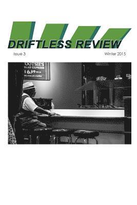 Russell Brickey, Colin Lessig - Driftless Review: Issue 3.0, Häftad. Tillgänglighet: Lägg i varukorg